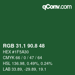 カラーコード: RGB 31.1 90.8 48 | qconv.com