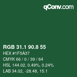 カラーコード: RGB 31.1 90.8 55 | qconv.com