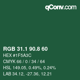 カラーコード: RGB 31.1 90.8 60 | qconv.com