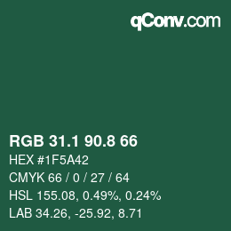 カラーコード: RGB 31.1 90.8 66 | qconv.com