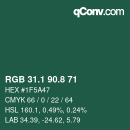 カラーコード: RGB 31.1 90.8 71 | qconv.com