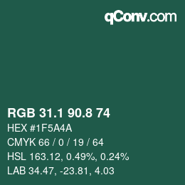 カラーコード: RGB 31.1 90.8 74 | qconv.com