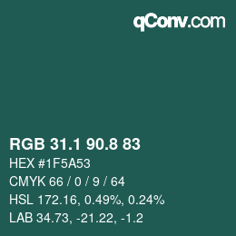 カラーコード: RGB 31.1 90.8 83 | qconv.com