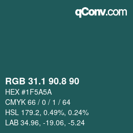 カラーコード: RGB 31.1 90.8 90 | qconv.com