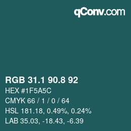 Farbcode: RGB 31.1 90.8 92 | qconv.com