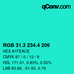 カラーコード: RGB 31.3 234.4 206 | qconv.com