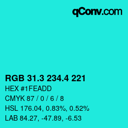 カラーコード: RGB 31.3 234.4 221 | qconv.com