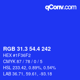 カラーコード: RGB 31.3 54.4 242 | qconv.com