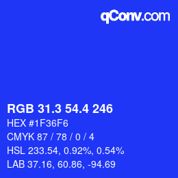 カラーコード: RGB 31.3 54.4 246 | qconv.com