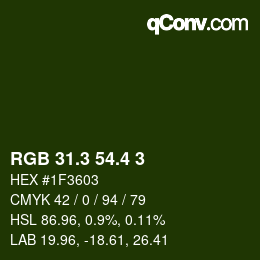 カラーコード: RGB 31.3 54.4 3 | qconv.com