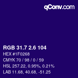 カラーコード: RGB 31.7 2.6 104 | qconv.com