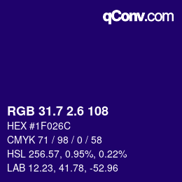 カラーコード: RGB 31.7 2.6 108 | qconv.com