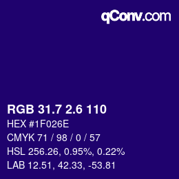 カラーコード: RGB 31.7 2.6 110 | qconv.com