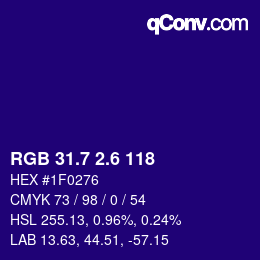 カラーコード: RGB 31.7 2.6 118 | qconv.com