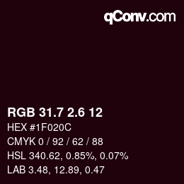 カラーコード: RGB 31.7 2.6 12 | qconv.com