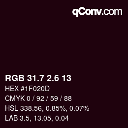 カラーコード: RGB 31.7 2.6 13 | qconv.com