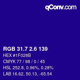 カラーコード: RGB 31.7 2.6 139 | qconv.com