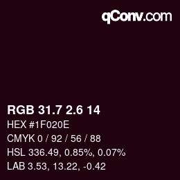 カラーコード: RGB 31.7 2.6 14 | qconv.com