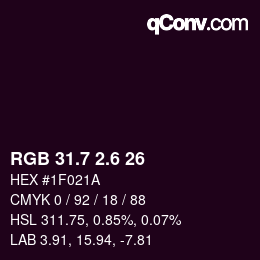 カラーコード: RGB 31.7 2.6 26 | qconv.com