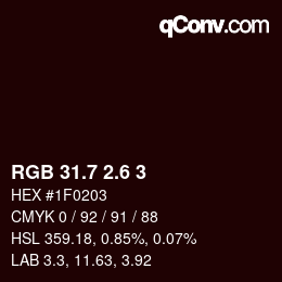 カラーコード: RGB 31.7 2.6 3 | qconv.com