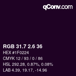 カラーコード: RGB 31.7 2.6 36 | qconv.com