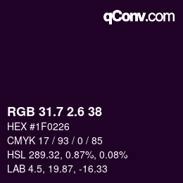 カラーコード: RGB 31.7 2.6 38 | qconv.com