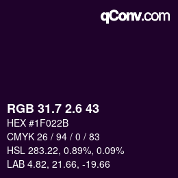 カラーコード: RGB 31.7 2.6 43 | qconv.com
