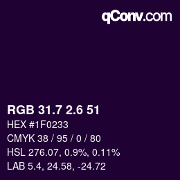 カラーコード: RGB 31.7 2.6 51 | qconv.com
