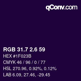 カラーコード: RGB 31.7 2.6 59 | qconv.com
