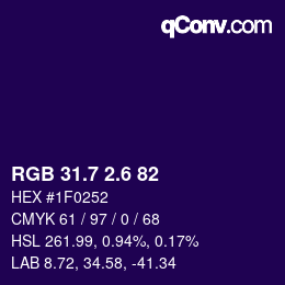 カラーコード: RGB 31.7 2.6 82 | qconv.com