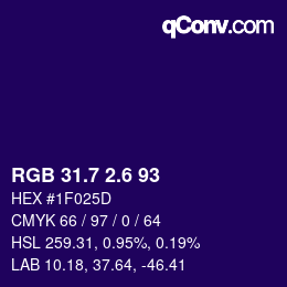 カラーコード: RGB 31.7 2.6 93 | qconv.com