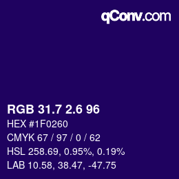 カラーコード: RGB 31.7 2.6 96 | qconv.com