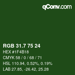 カラーコード: RGB 31.7 75 24 | qconv.com