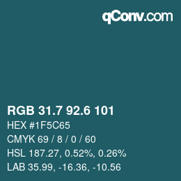 カラーコード: RGB 31.7 92.6 101 | qconv.com