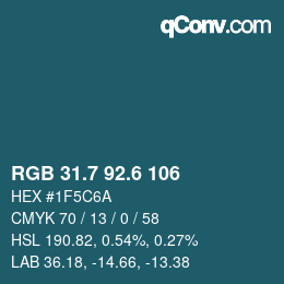 カラーコード: RGB 31.7 92.6 106 | qconv.com
