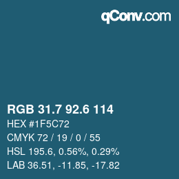 カラーコード: RGB 31.7 92.6 114 | qconv.com