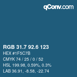 カラーコード: RGB 31.7 92.6 123 | qconv.com
