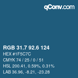 カラーコード: RGB 31.7 92.6 124 | qconv.com