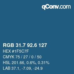 カラーコード: RGB 31.7 92.6 127 | qconv.com