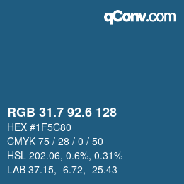 カラーコード: RGB 31.7 92.6 128 | qconv.com