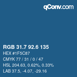 カラーコード: RGB 31.7 92.6 135 | qconv.com