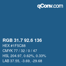 カラーコード: RGB 31.7 92.6 136 | qconv.com