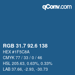 カラーコード: RGB 31.7 92.6 138 | qconv.com