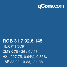 カラーコード: RGB 31.7 92.6 145 | qconv.com