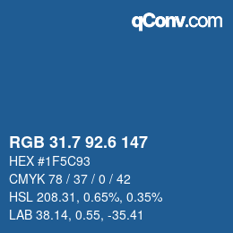 カラーコード: RGB 31.7 92.6 147 | qconv.com