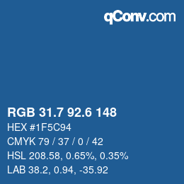 カラーコード: RGB 31.7 92.6 148 | qconv.com