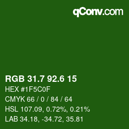 カラーコード: RGB 31.7 92.6 15 | qconv.com