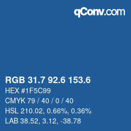 カラーコード: RGB 31.7 92.6 153.6 | qconv.com