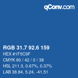 カラーコード: RGB 31.7 92.6 159 | qconv.com