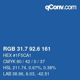 カラーコード: RGB 31.7 92.6 161 | qconv.com